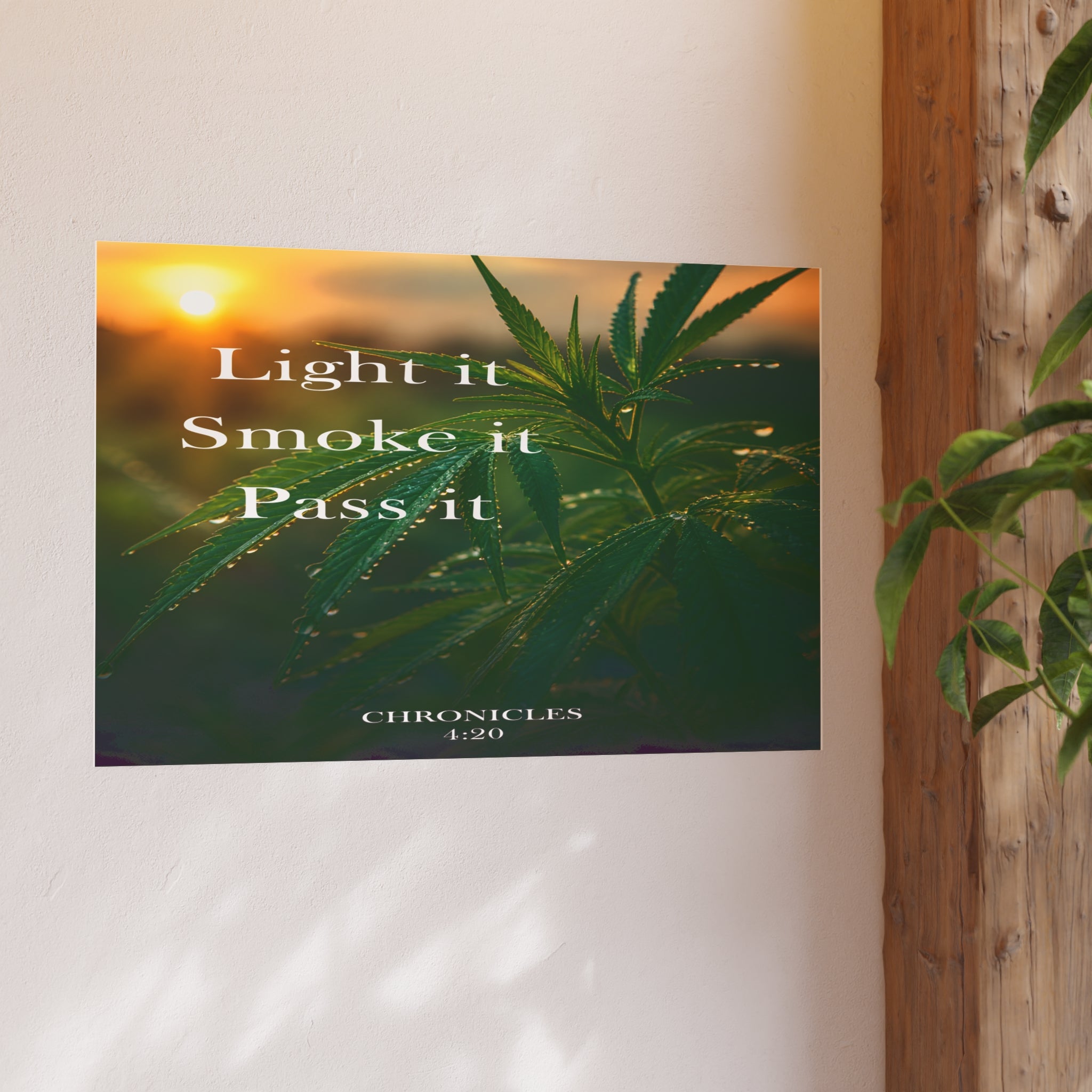 Smoke It Pass It Poster | Cannabis Leaf Botanical Wall Art