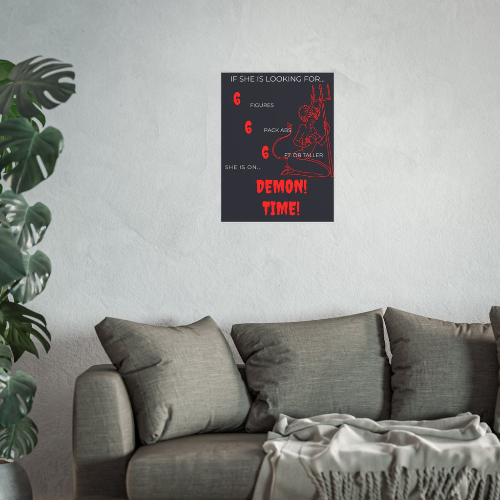 If She Is Looking For... Demon Time Poster | Satin & Archival Matte
