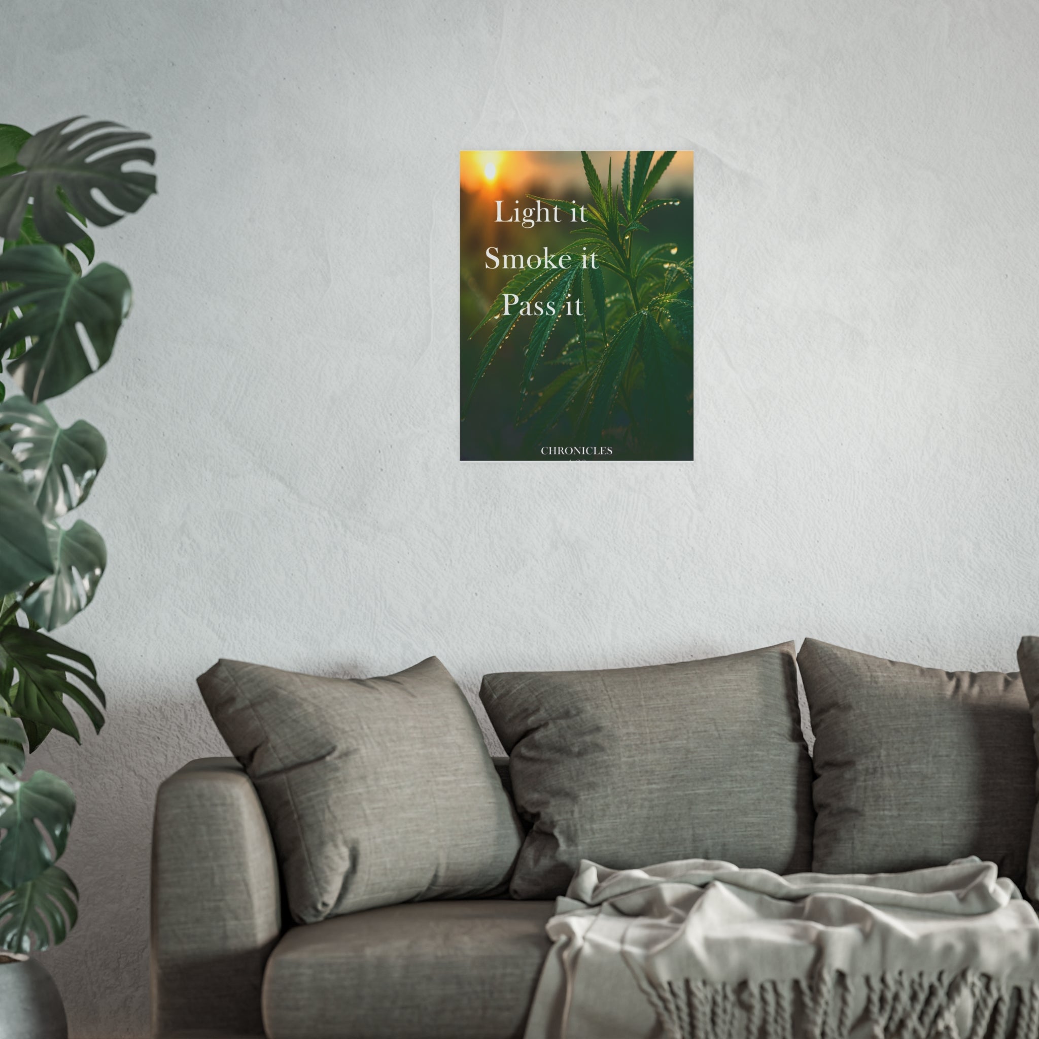 Smoke It Pass It Poster | Cannabis Leaf Botanical Wall Art
