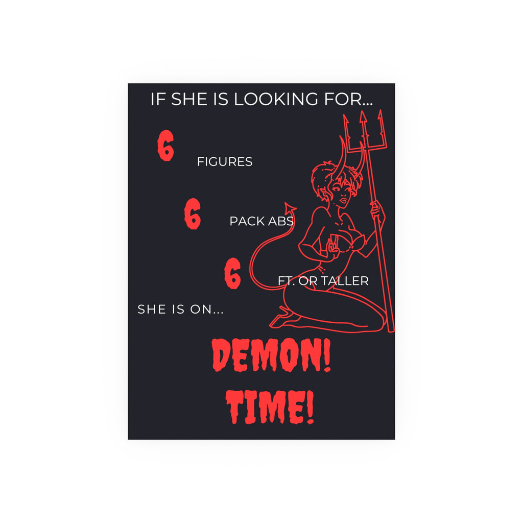 If She Is Looking For... Demon Time Poster | Satin & Archival Matte