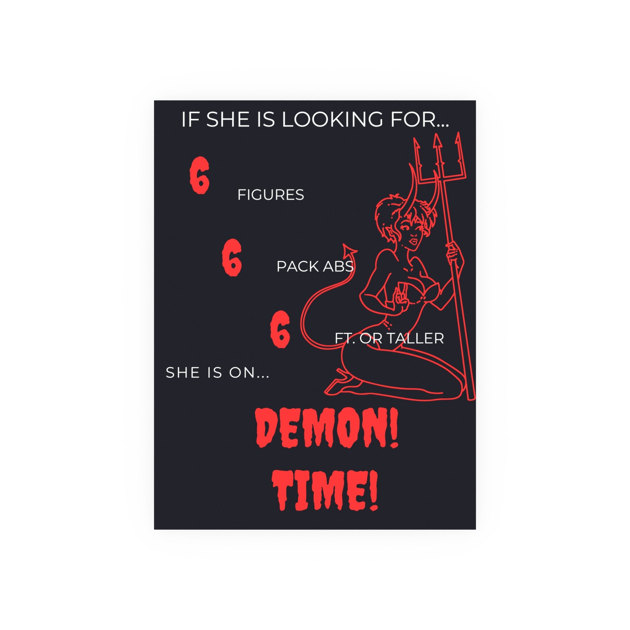 If She Is Looking For... Demon Time Poster | Satin & Archival Matte
