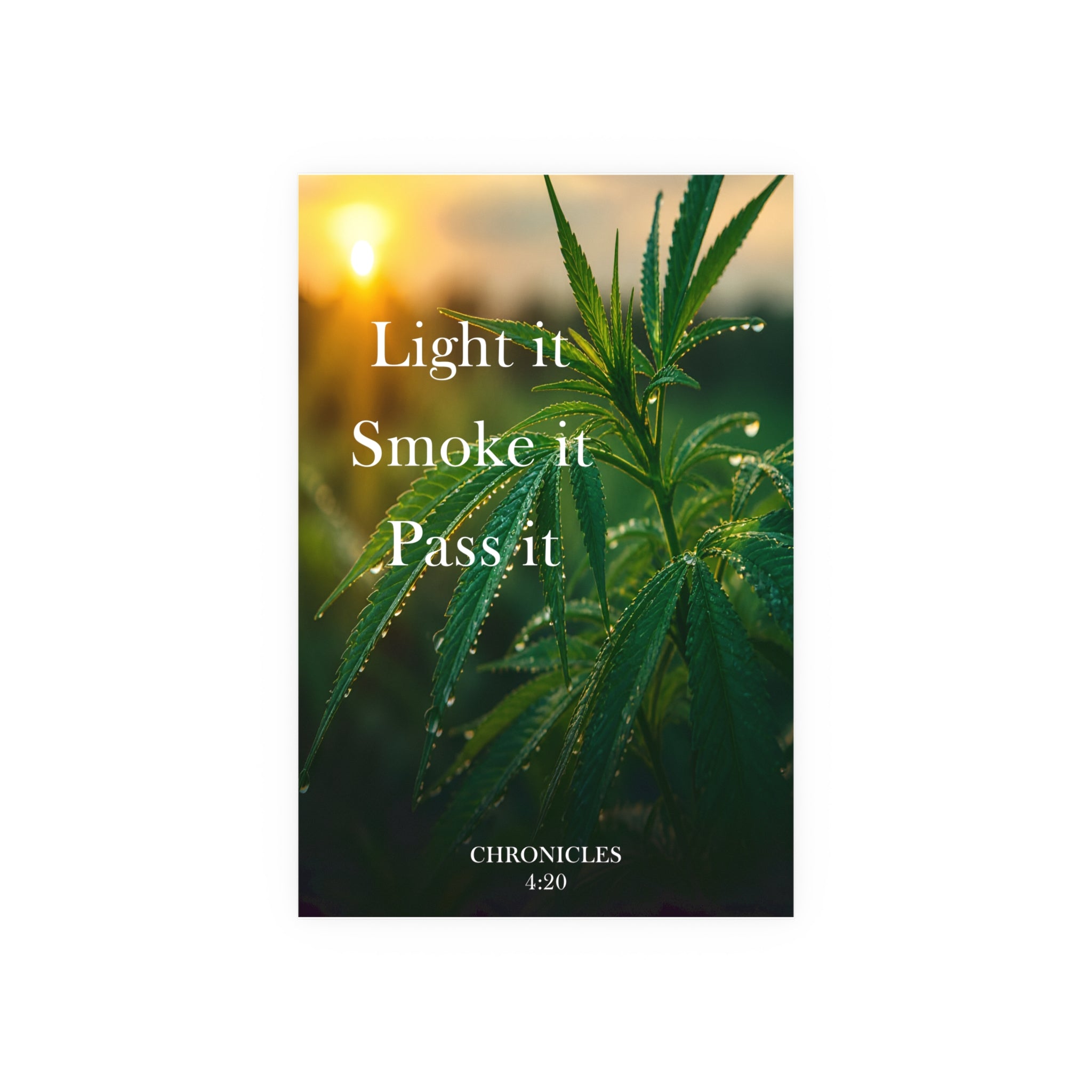 Smoke It Pass It Poster | Cannabis Leaf Botanical Wall Art