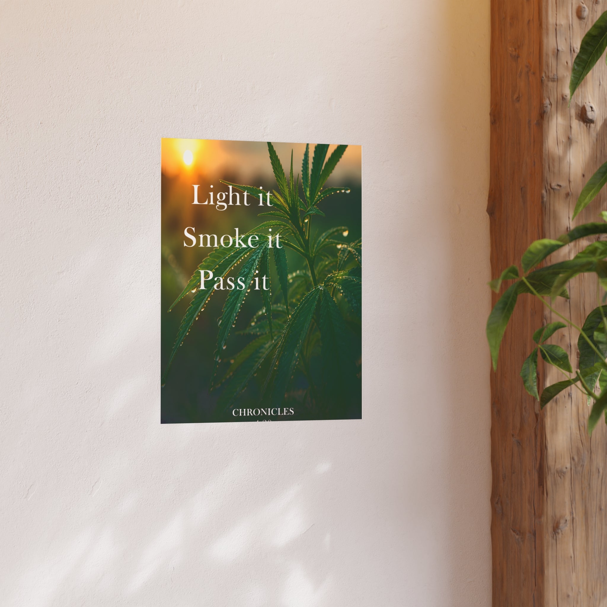 Smoke It Pass It Poster | Cannabis Leaf Botanical Wall Art